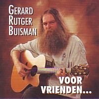 Gerard Rutger Buisman - Voor vrienden ... - CD
