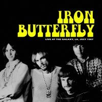 Iron Butterfly - Live At The Galaxy, La, July 1967 - LP