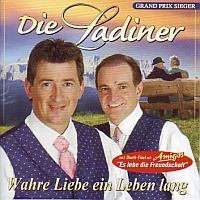 Die Ladiner - Wahre Liebe ein Leben lang