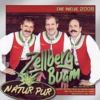 Zellberg Buam - Natur Pur - CD