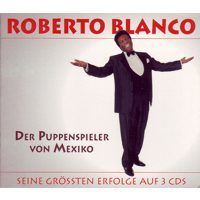 Roberto Blanco - Der Puppenspieler von Mexico - 3CD