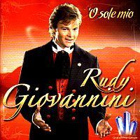 Rudy Giovannini - O sole mio