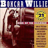 Boxcar Willie - King of the railroad