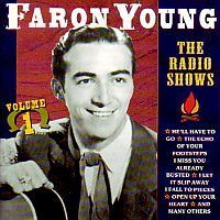 Faron Young - The Radio Shows Volume 1 - CD