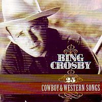 Bing Crosby - 25 Cowboy & Western Songs - CD