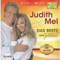 Judith Und Mel - Das Beste Zum Jubilaum - 30 Jahre - 2CD