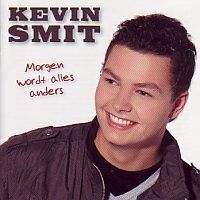 Kevin Smit - Morgen wordt alles anders - CD
