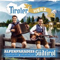 Tiroler Herz - Alpenparadies Sudtirol - CD