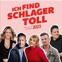 Ich Find Schlager Toll - Fruhjahr/Sommer 2023 - CD