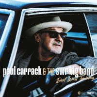 Paul Carrack & The SWR Big Band - Don't Wait Too Long - CD