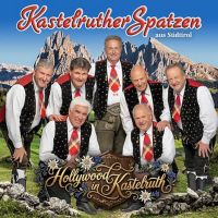Kastelruther Spatzen - Hollywood In Kastelruth - CD