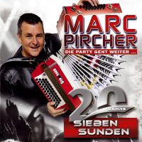 Marc Pircher - 20 Jahre - Sieben Sunden - Die Party Geht Weiter - CD