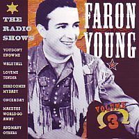 Faron Young - The Radio Shows Volume 3 - CD
