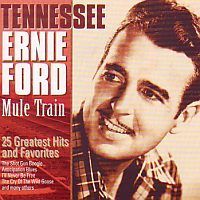 Tennessee Ernie Ford - Mule Train - CD