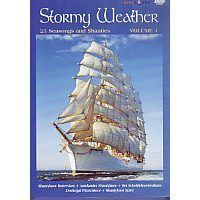 Stormy Weather - 25 Seasongs and Shanties - Volume 1 - DVD
