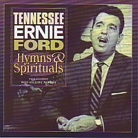 Tennessee Ernie Ford - Hymns & Spirituals