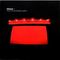 Interpol - Turn On The Bright Lights - CD