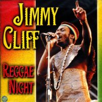 Jimmy Cliff - Reggae Night - CD