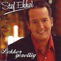 Stef Ekkel - Lekker gezellig