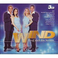 Wind - Greif nach den Sternen - 3CD