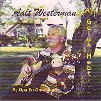 Aalt Westerman -  A`j geluk hebt.. - CD 