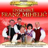 Ensemble Franz Mihelic -  20 Top Hits - Gold-edition - CD