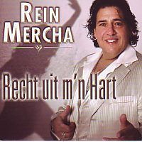 Rein Mercha - Recht uit m`n hart - CD