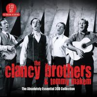 The Clancy Brothers And Tommy Makem - The Absolutely Essential 3CD Collection - 3CD