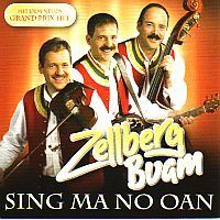 Zellberg Buam - Sing ma no oan - CD