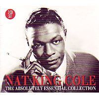 Nat King Cole - The Absolute Essential Collection - 3CD