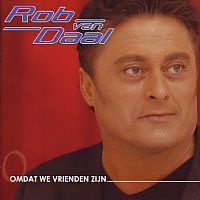 Rob van Daal - Omdat we vrienden zijn - CD