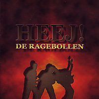 De Ragebollen - Heej! - CD