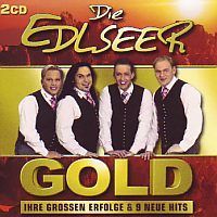 Die Edlseer - Gold - 2CD