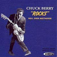 Chuck Berry - "Rocks"  Roll over Beethoven