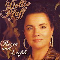Dellie Pfaff - Rozen Van Liefde - CD