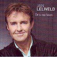 Jan Leliveld - Dit is mijn leven - CD