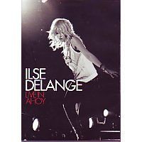 Ilse Delange - Live in Ahoy - DVD