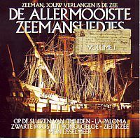 De Allermooiste Zeemansliedjes - Volume 1 - CD