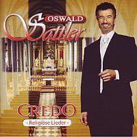 Oswald Sattler - Credo - Religiose Lieder
