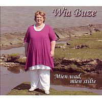 Wia Buze - Mien wad, mien stilte