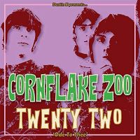 Cornflake Zoo - Episode Twenty Two - CD