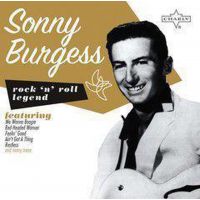 Sonny Burgess - Rock 'n Roll Legend - CD
