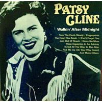 Patsy Cline - Walkin` After Midnight - CD