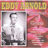 Eddy Arnold - Bouquet Of Roses - CD