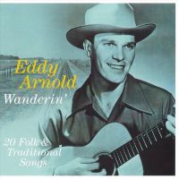 Eddy Arnold - Wanderin` - CD