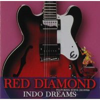 Red Diamond - Indo Dreams, special guest Steve Cropper