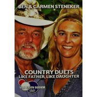 Ben en Carmen Steneker - Country duets like father like daughter - DVD