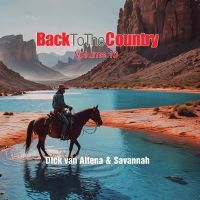 Dick van Altena & Savannah - Back To The Country Volume 10 - CD