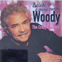 Woody Brunings & The Crazy Rockers - Ballads For A Special Person - CD