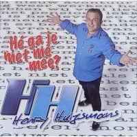 Henry Huijsmans - Hé Ga Je Met Me Mee? - CD